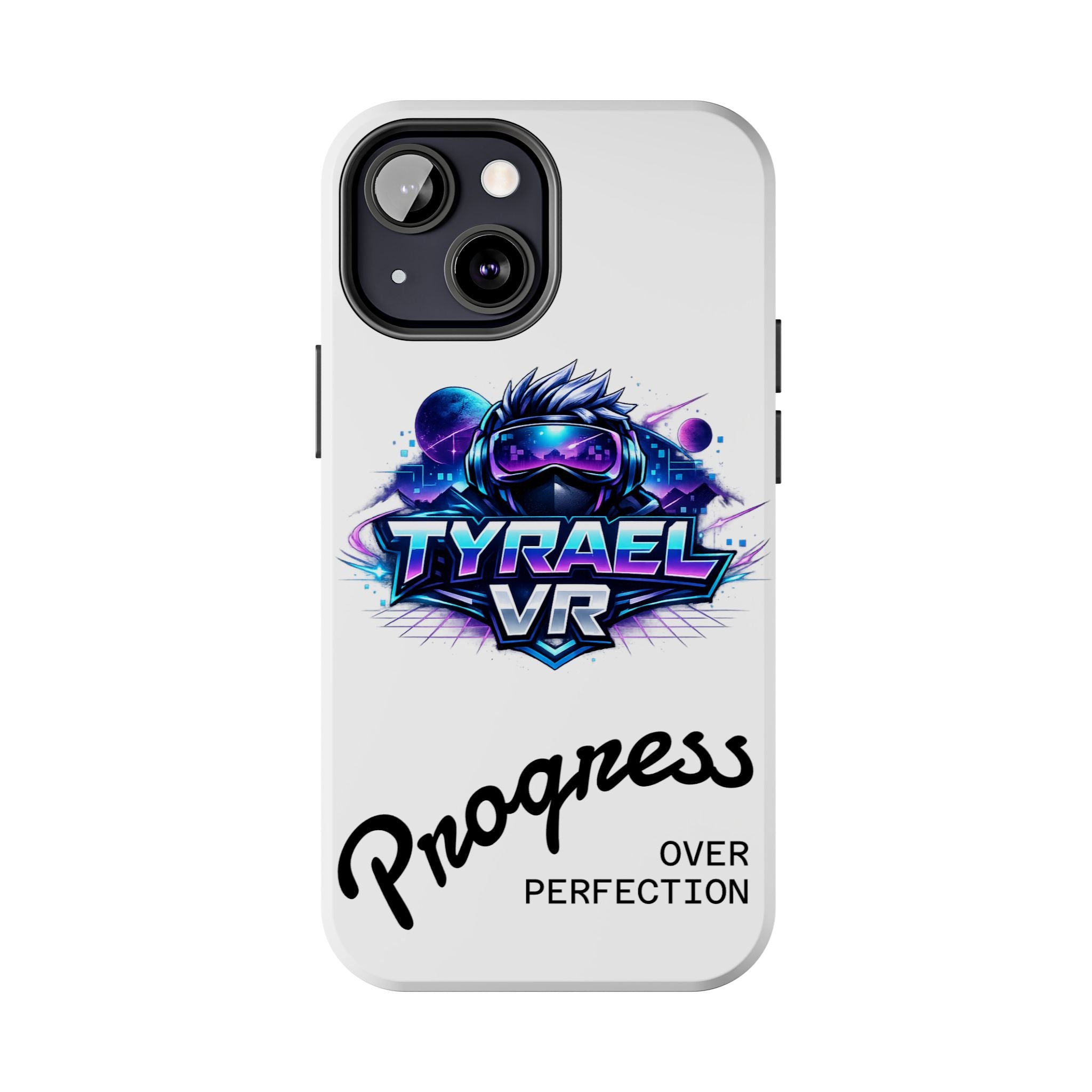 Tyrael VR Tough Phone Case — 'Progress Over Perfection' Gamer Protective Case