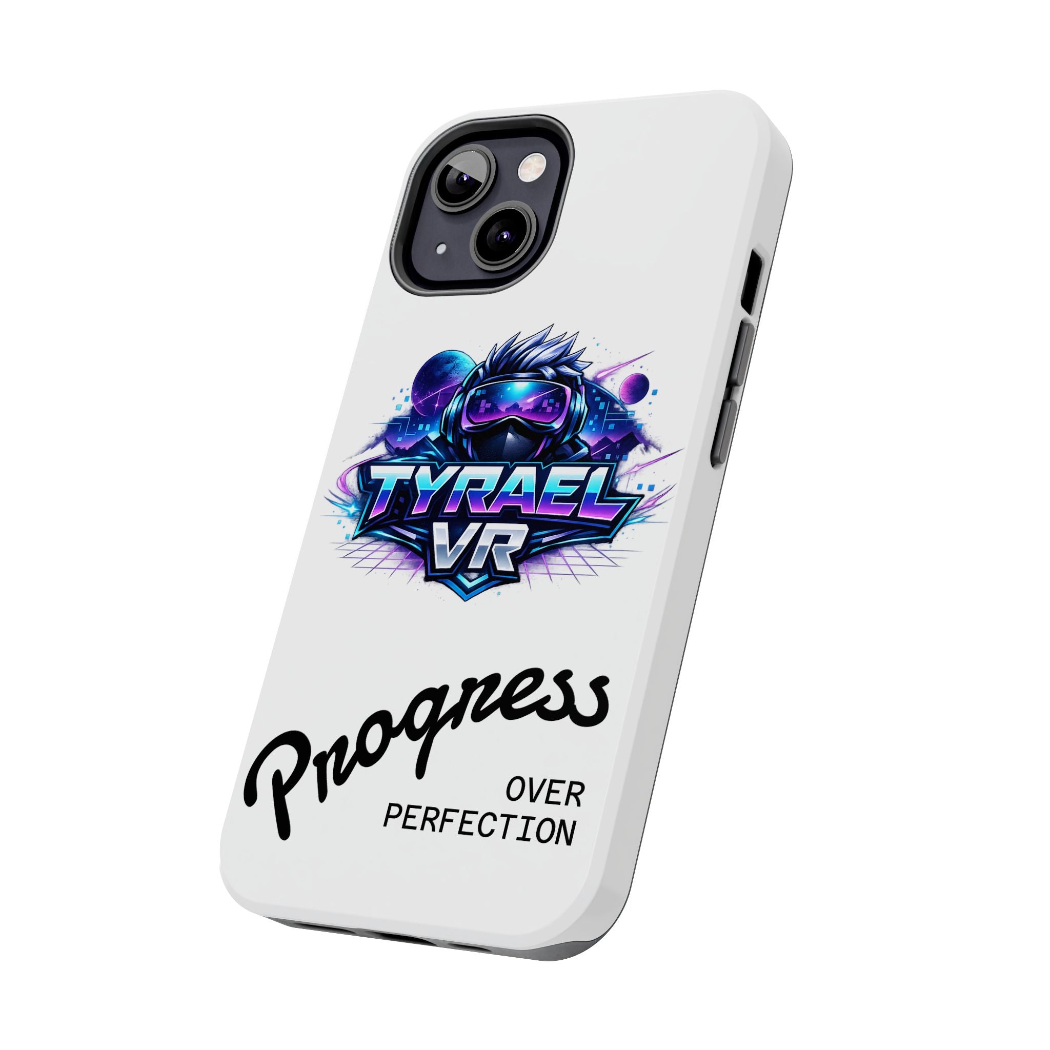 Tyrael VR Tough Phone Case — 'Progress Over Perfection' Gamer Protective Case