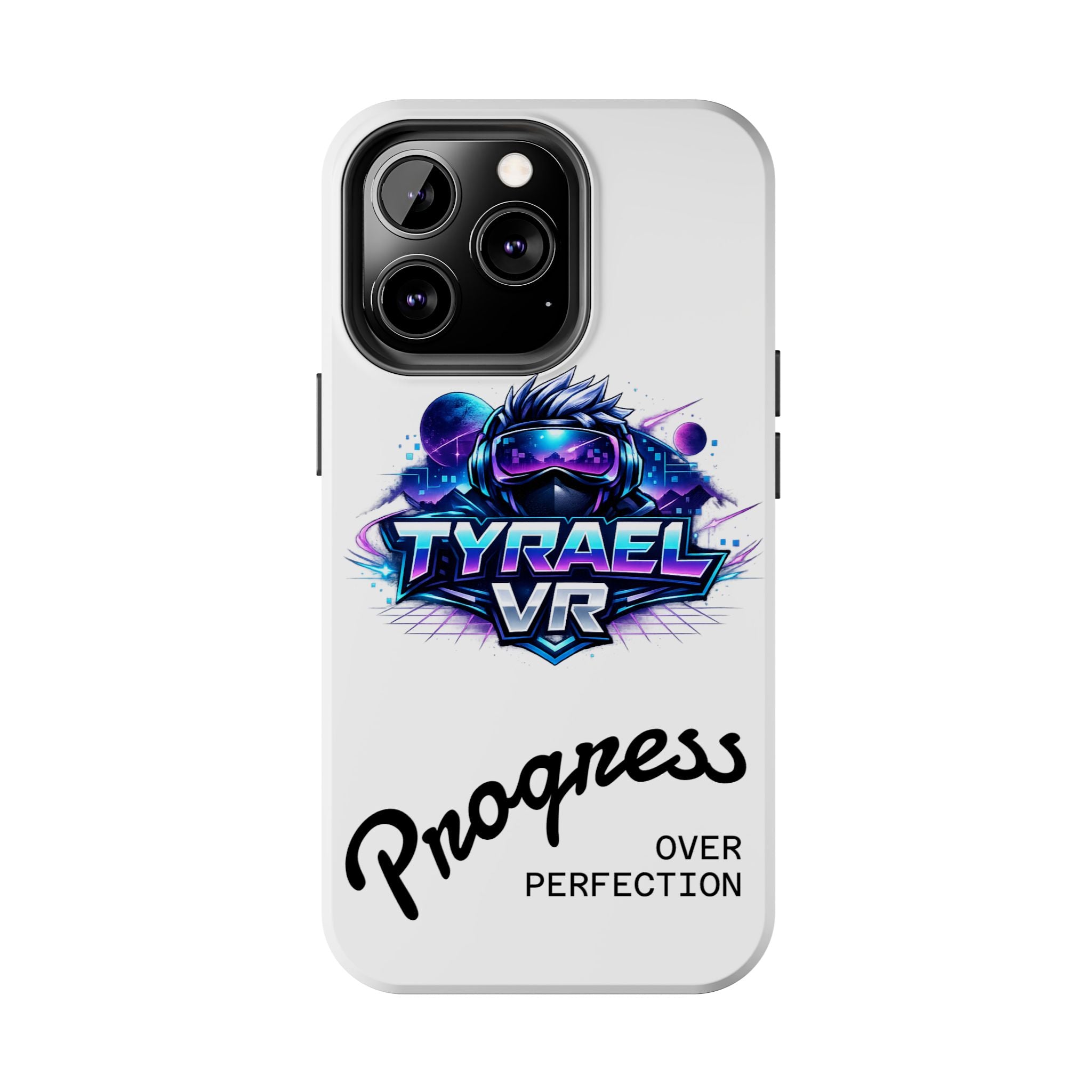 Tyrael VR Tough Phone Case — 'Progress Over Perfection' Gamer Protective Case
