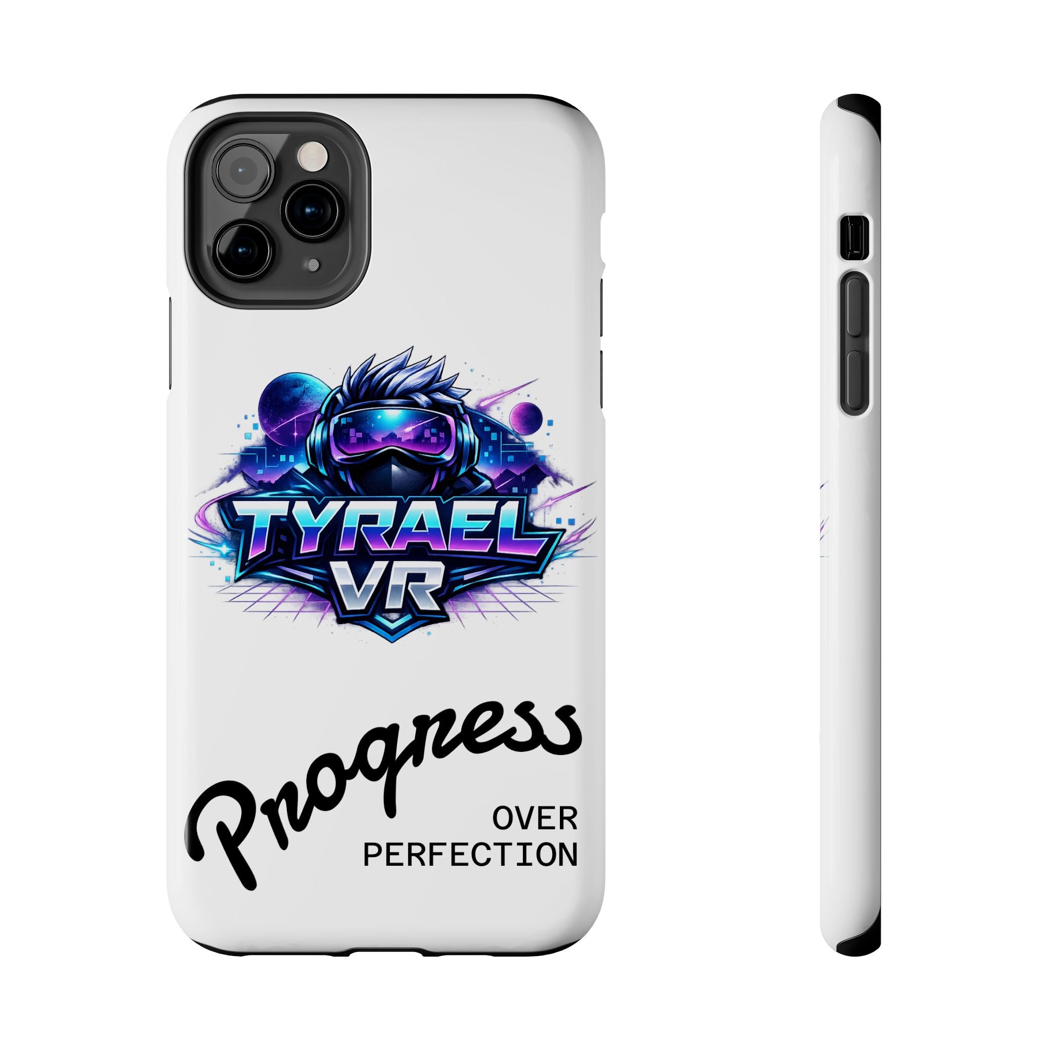 Tyrael VR Tough Phone Case — 'Progress Over Perfection' Gamer Protective Case