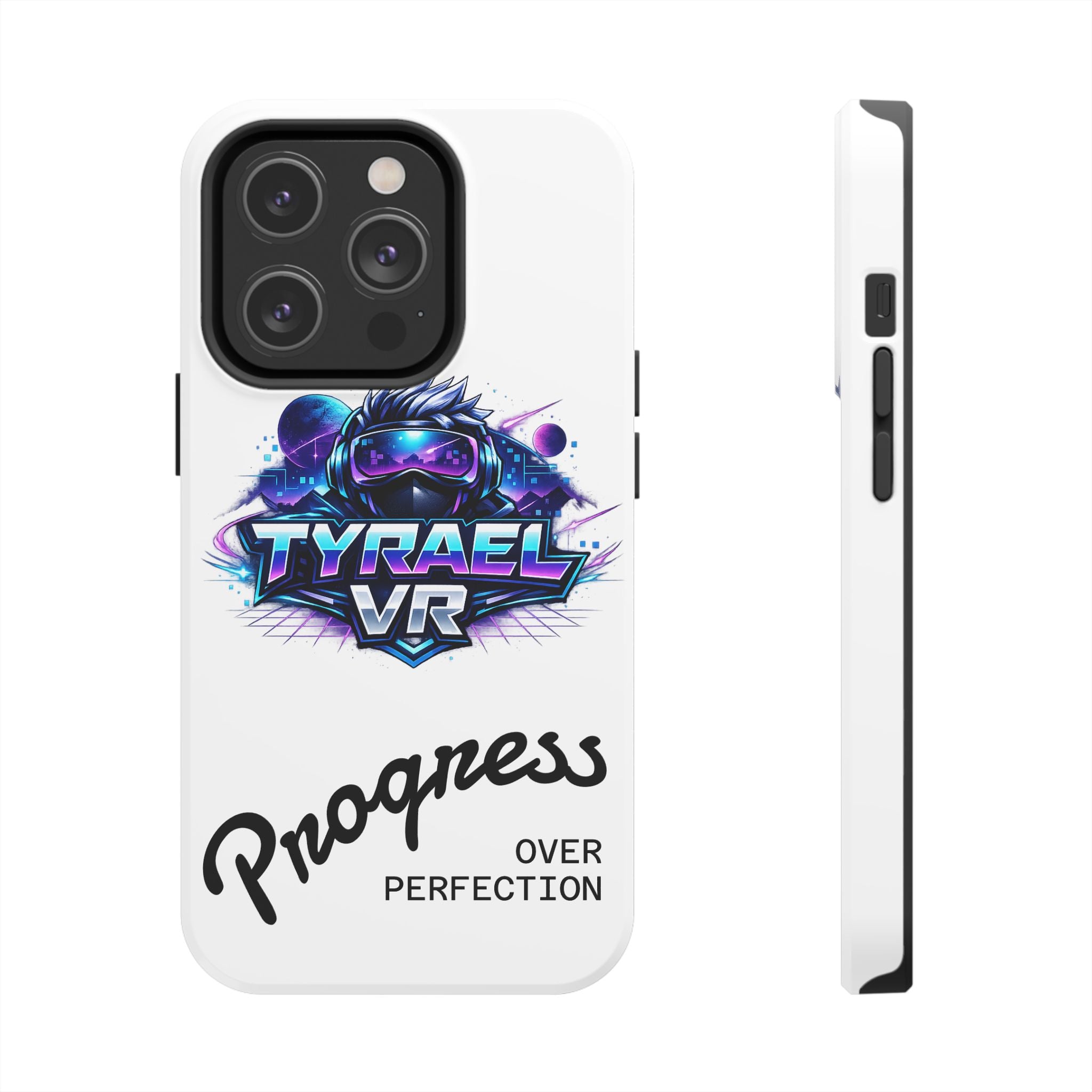 Tyrael VR Tough Phone Case — 'Progress Over Perfection' Gamer Protective Case