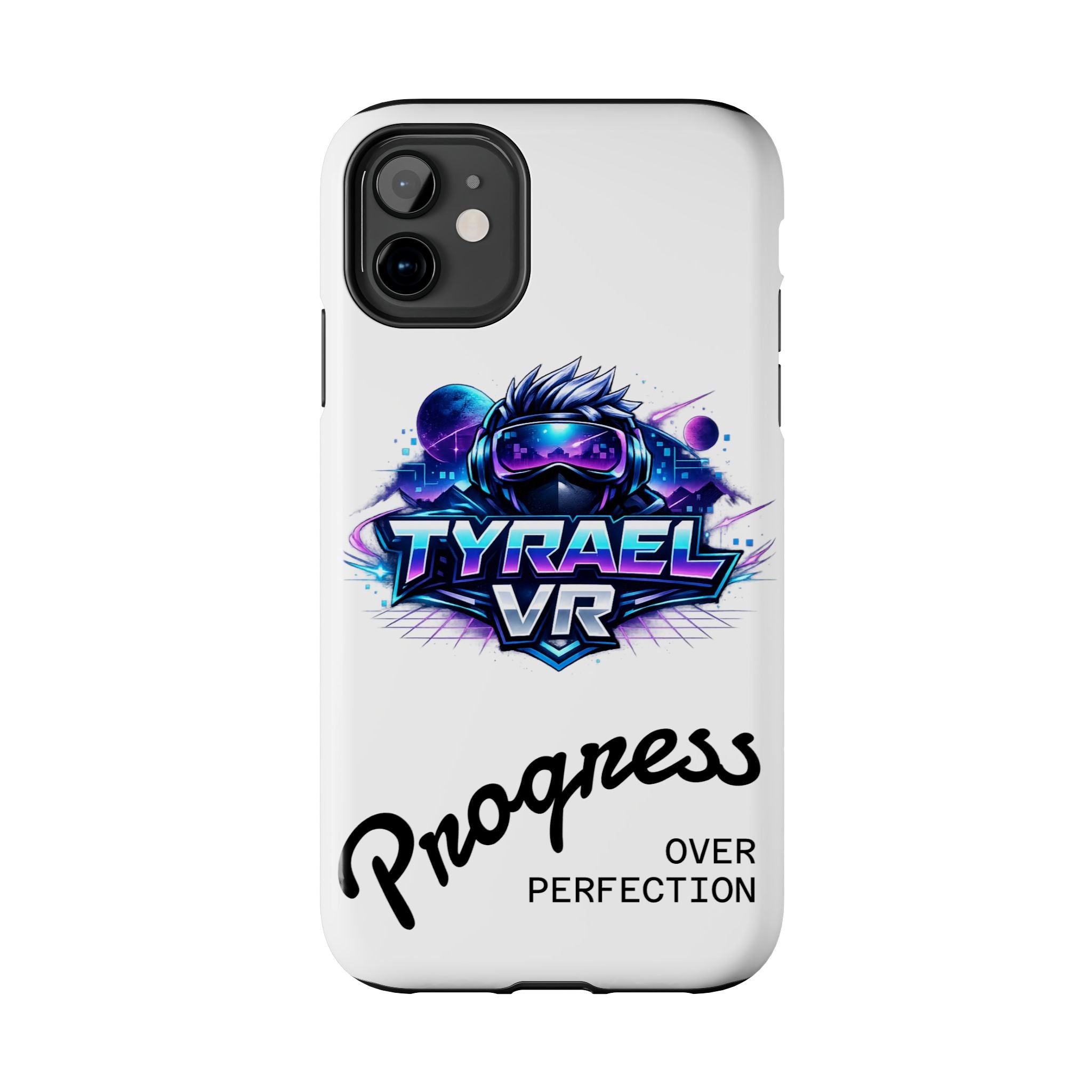 Tyrael VR Tough Phone Case — 'Progress Over Perfection' Gamer Protective Case