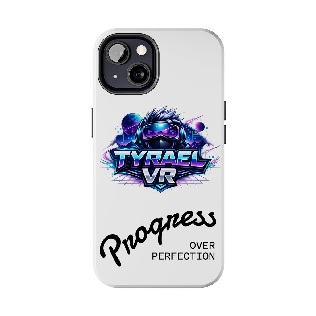 Tyrael VR Tough Phone Case — 'Progress Over Perfection' Gamer Protective Case
