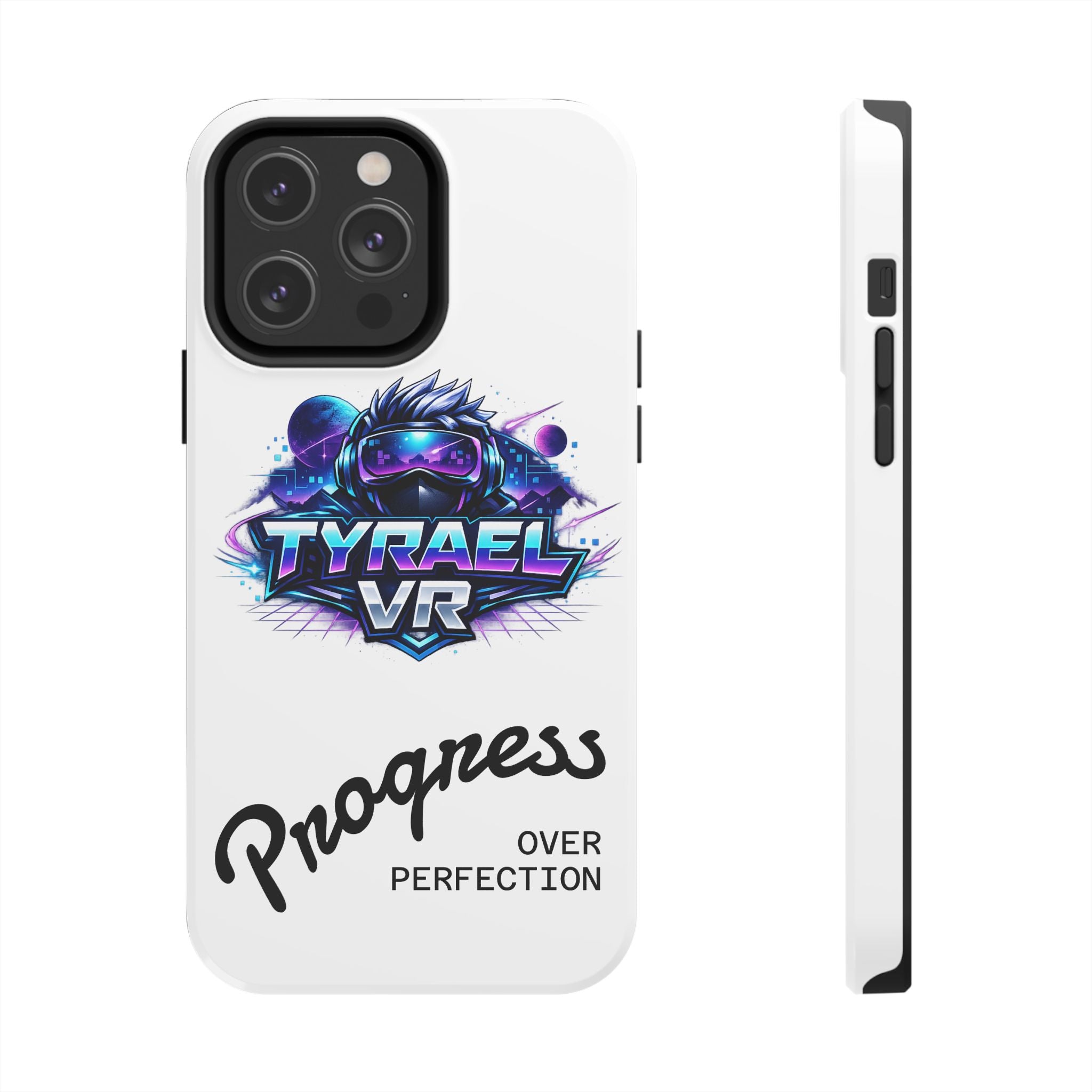 Tyrael VR Tough Phone Case — 'Progress Over Perfection' Gamer Protective Case