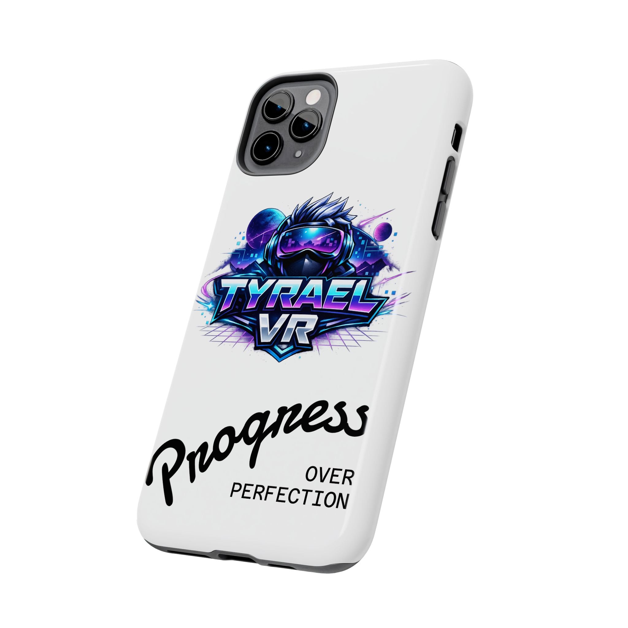 Tyrael VR Tough Phone Case — 'Progress Over Perfection' Gamer Protective Case