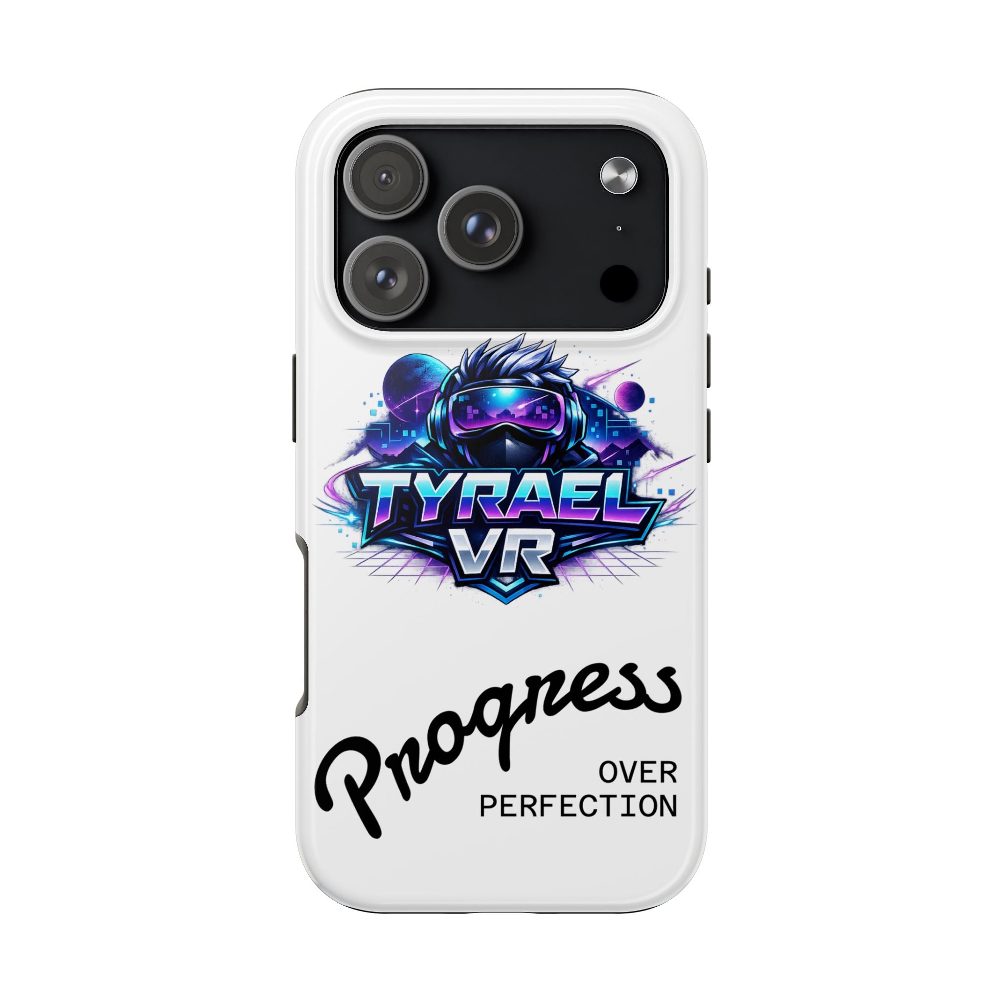 Tyrael VR Tough Phone Case — 'Progress Over Perfection' Gamer Protective Case